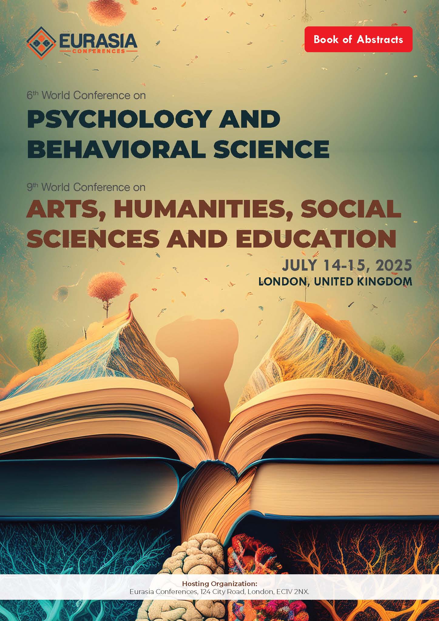 Abstracts of the 6th World Conference on Psychology and Behavioral Science & 9th World Conference on Arts, Humanities, Social Sciences and Education