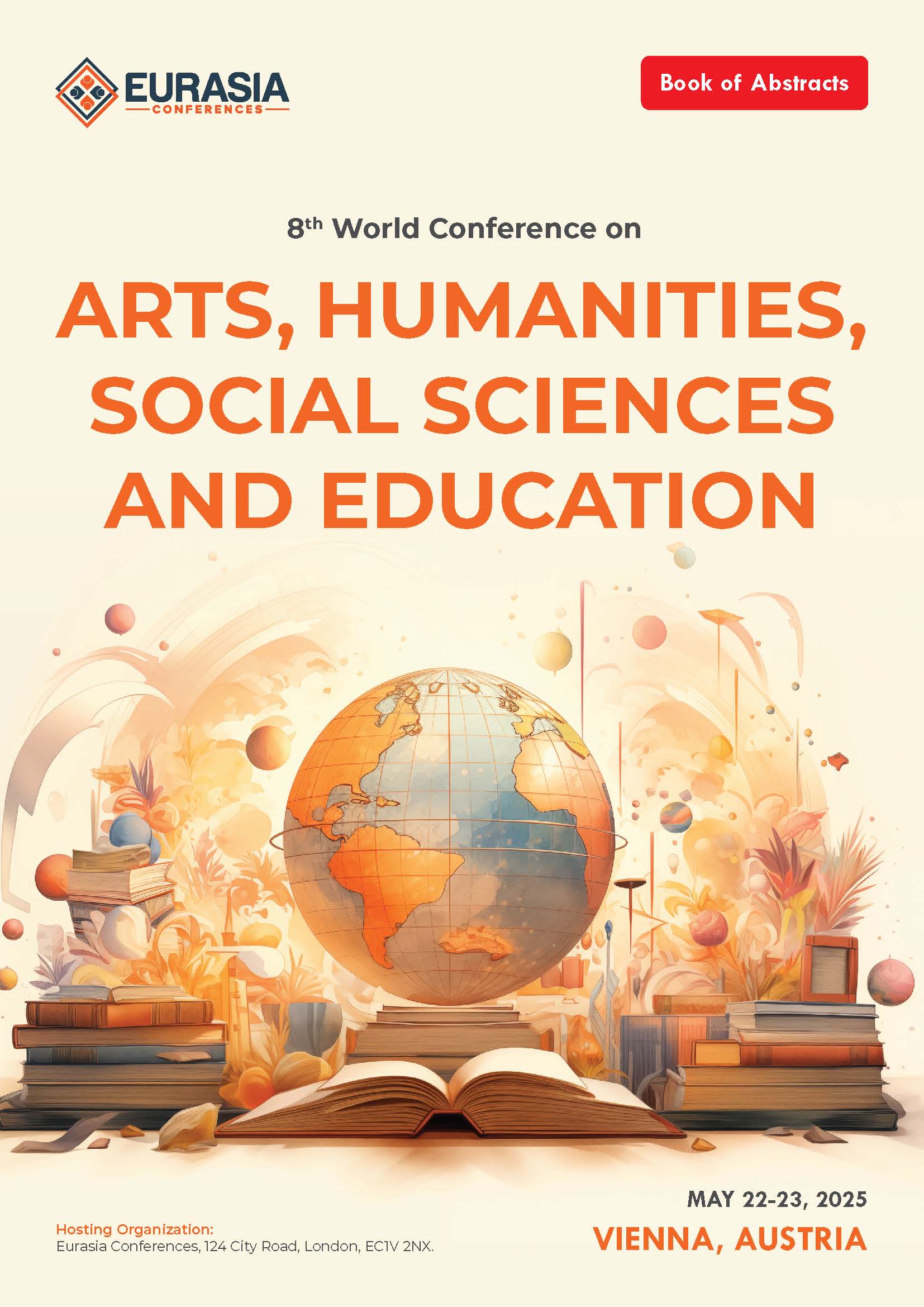 Abstracts of the 8th World Conference on Arts, Humanities, Social Sciences and Education