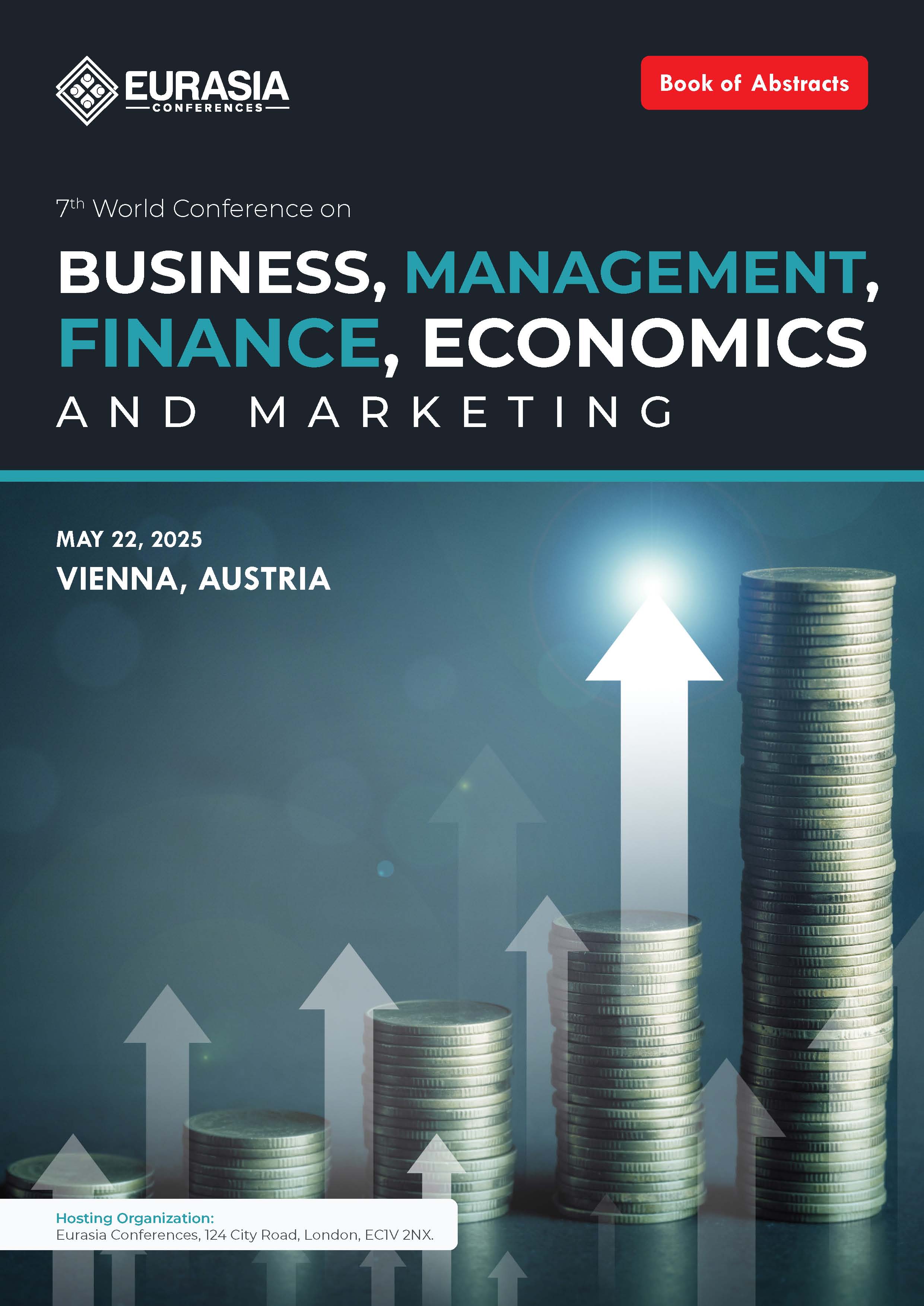 Abstracts of the 7th World Conference on Business, Management, Finance, Economics and Marketing 
